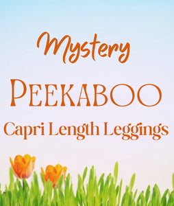 💥💥Mystery 💥💥 CAPRI Length Peekaboo Leggings ** NO POCKETS **