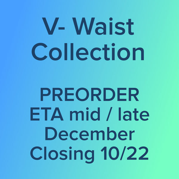 V- Waist Collection: CAPRI Length Leggings WITH Side Pockets PREORDER ( ETA mid November )