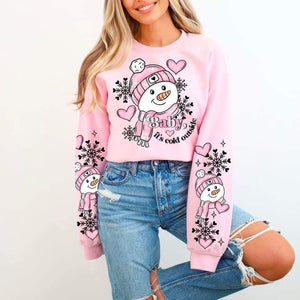 Pink Cold Outside Crewneck Sweatshirt PREORDER ( ETA 4 weeks )